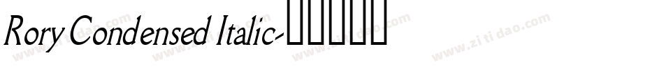 Rory Condensed Italic字体转换